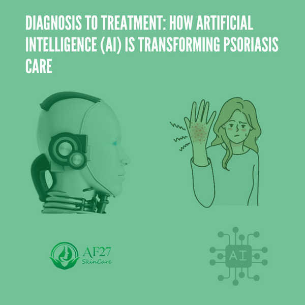 Diagnosis to Treatment: How Artificial Intelligence (AI) is Transforming Psoriasis Care